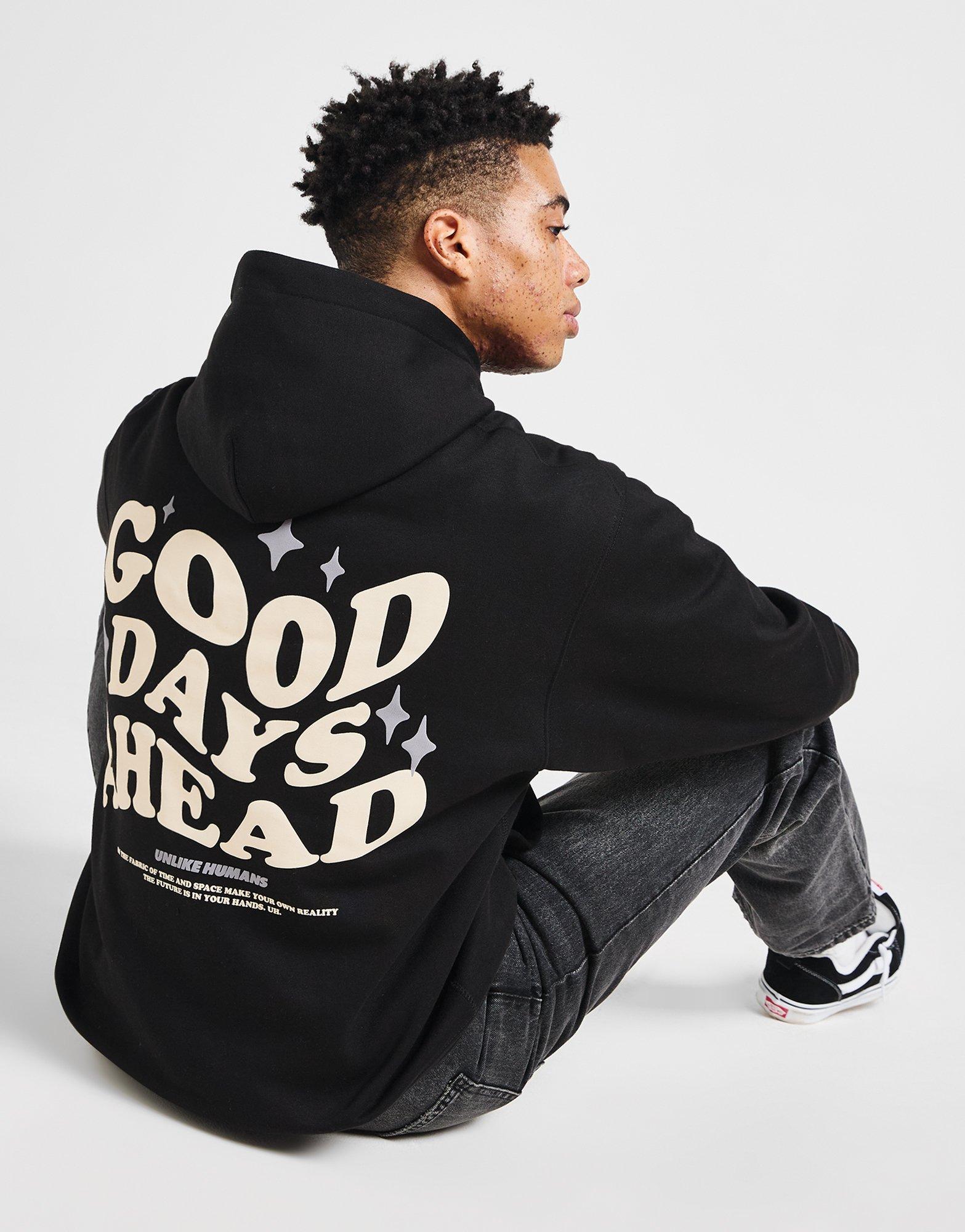 Good Days Hoodie