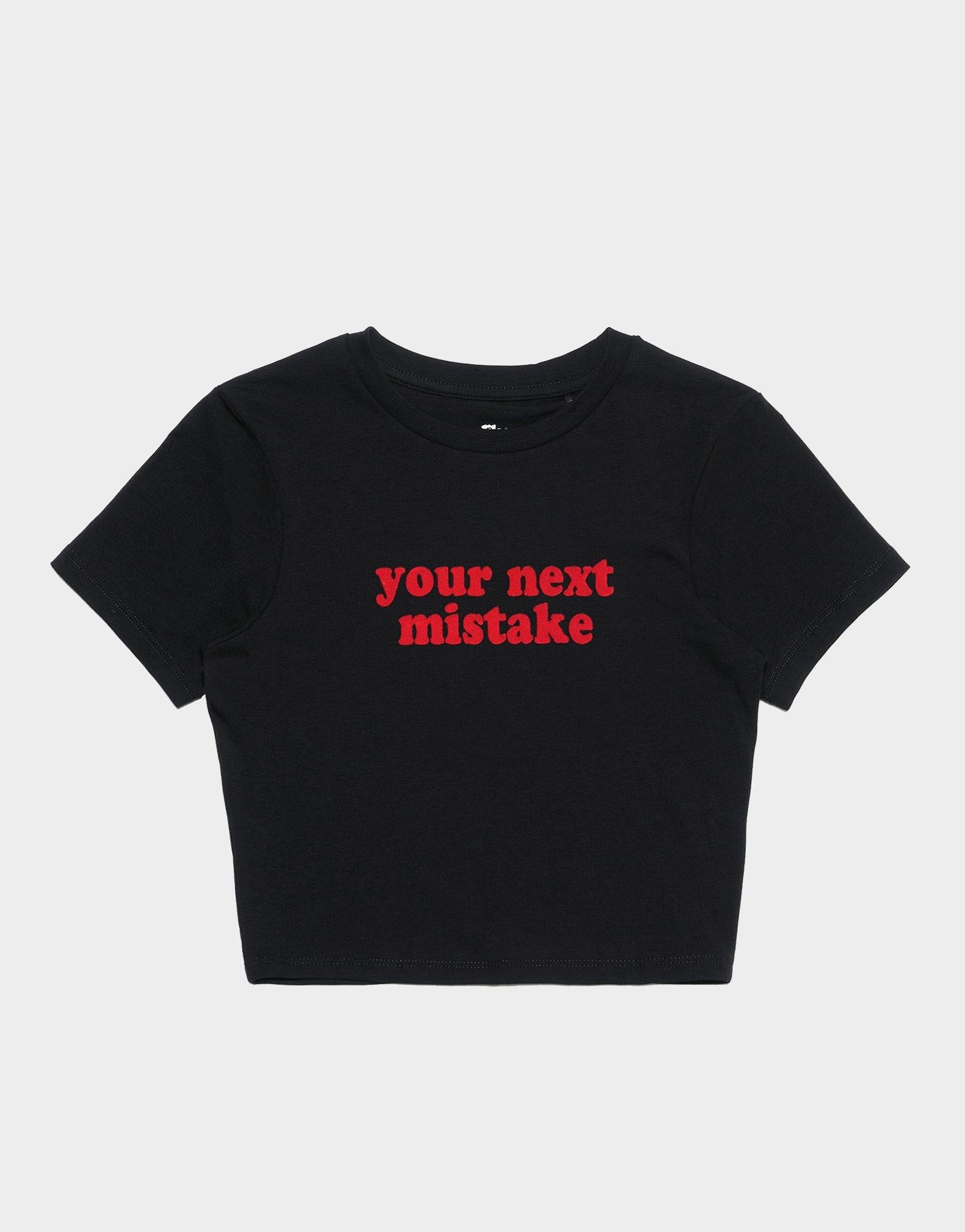 Mistake Slim T-Shirt